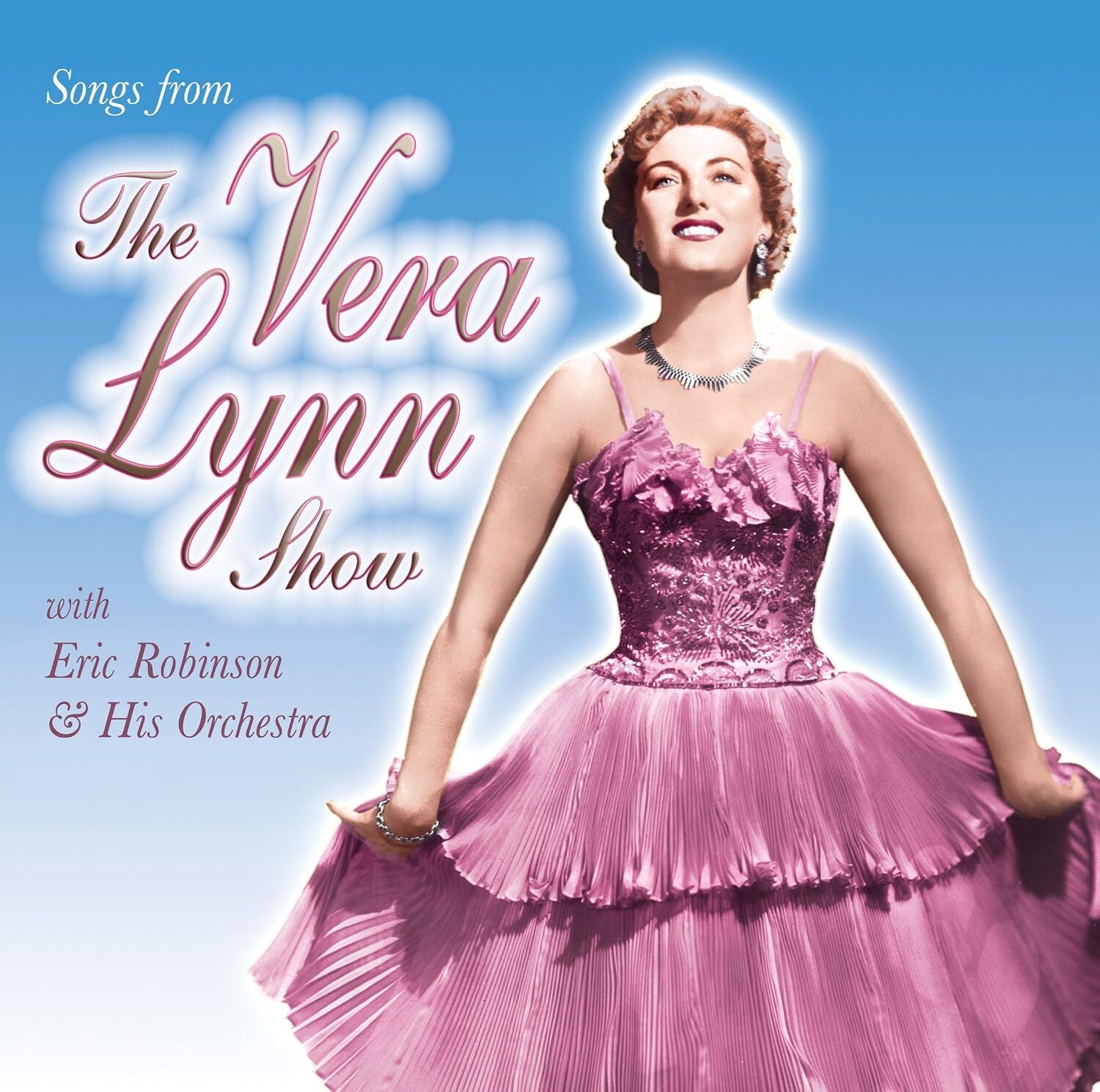 Songs from the Vera Lynn Show