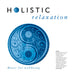Holistic relaxation