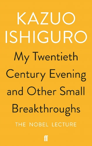 My Twentieth Century Evening and Other Small Breakthroughs
