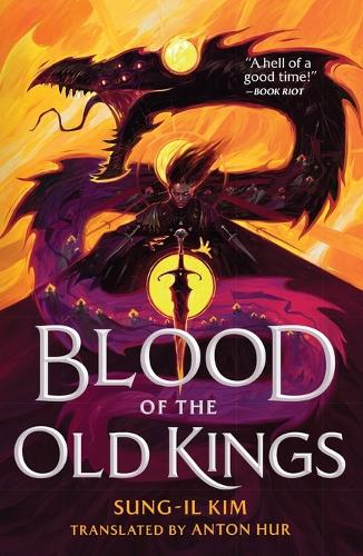 Blood of the Old Kings: 1 (Bleeding Empire