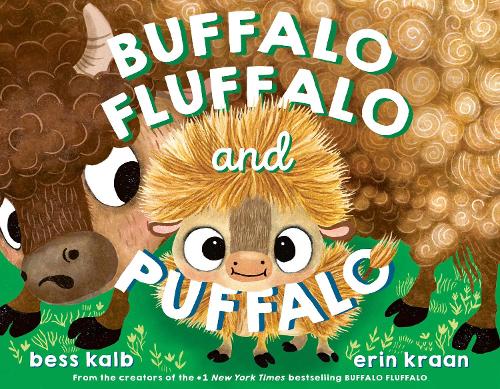 Buffalo Fluffalo and Puffalo (A Buffalo Fluffalo Story