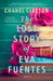 The Lost Story of Eva Fuentes