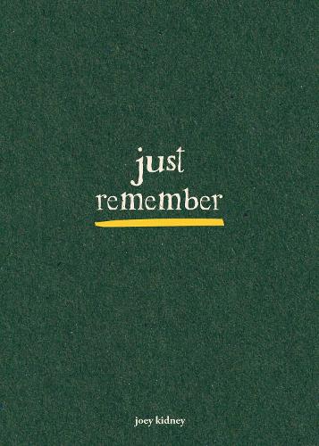 Just Remember