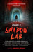 Shadow Lab, Volume Two
