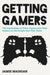 Getting Gamers
