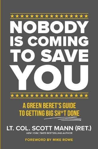 Nobody Is Coming to Save You