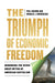 The Triumph of Economic Freedom