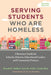 Serving Students Who Are Homeless