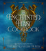 The Enchanted Feast Cookbook