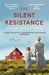The Silent Resistance