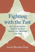 Fighting with the Past