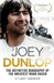 Joey Dunlop: The Definitive Biography