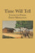 Time Will Tell: Collected Poems of David Middleton (The Sabine Series in Literature
