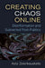 Creating Chaos Online
