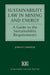Sustainability Law in Mining and Energy