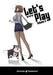 Let's Play Volume 5