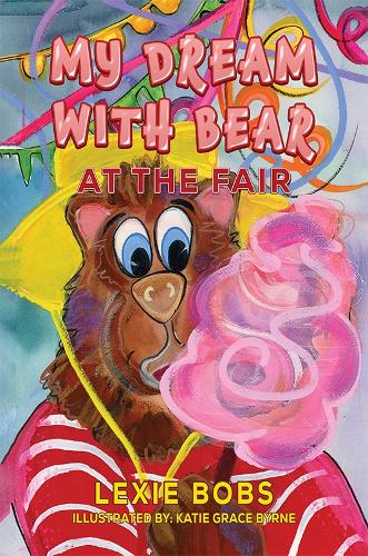 My Dream with Bear: At the Fair