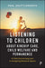 Listening to Children about Kinship Care, Child Welfare, and Permanence