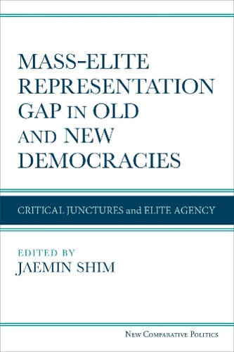 Mass–Elite Representation Gap in Old and New Democracies