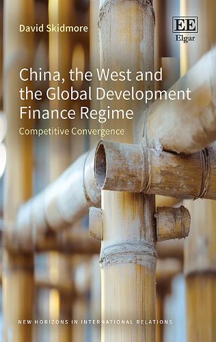 China, the West and the Global Development Finance Regime