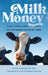 Milk Money