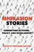 Migration Stories