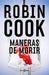Maneras de morir / Manner of Death