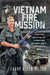 Vietnam Fire Mission