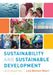 Sustainability and Sustainable Development
