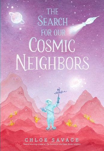 The Search for Our Cosmic Neighbors (Hidden Wonders