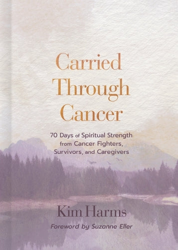 Carried Through Cancer