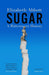 Sugar