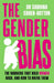 The Gender Bias