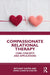 Compassionate Relational Therapy