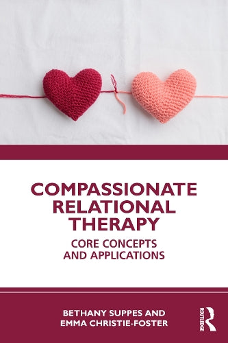 Compassionate Relational Therapy