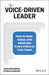The Voice-Driven Leader