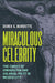 Miraculous Celebrity