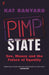 Pimp State
