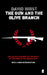 The Gun and the Olive Branch