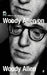 Woody Allen on Woody Allen