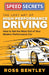 The Lost Art of High-Performance Driving