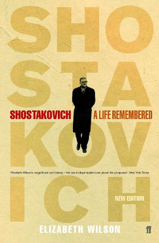 Shostakovich: A Life Remembered