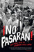 ¡No Pasaran!