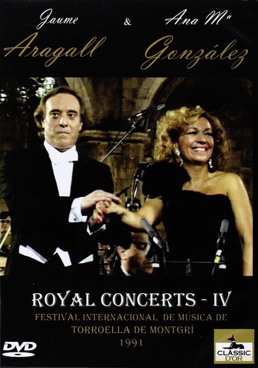 Aragall & Gonzalez (1991) - Royal Concerts Vol.6