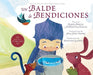 Un Balde de Bendiciones (a Bucket of Blessings)