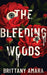 The Bleeding Woods