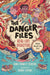 The Danger Files: Real-Life Disasters