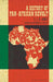 A History of Pan-African Revolt