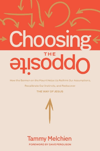 Choosing the Opposite