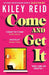Come and Get It